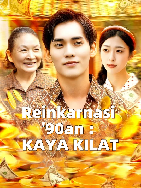 Reinkarnasi '90an : KAYA KILAT